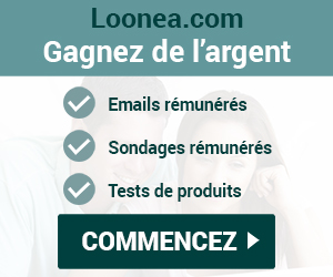 Gagnez de l'argent avec Loonea