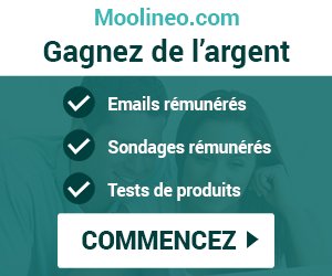 Gagnez de l'argent avec Moolineo